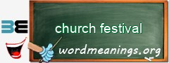 WordMeaning blackboard for church festival